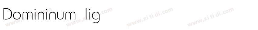 Domininum light字体转换 Domininum light字体转换